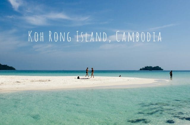 Kinh nghiệm du lịch đảo Koh Rong, Campuchia, giáp Việt Nam